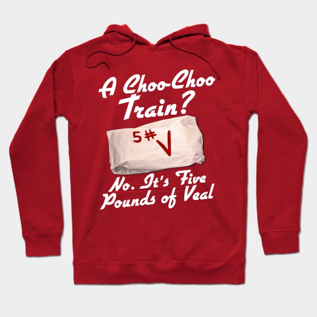 It's Five Pounds of Veal Hoodie by darklordpug